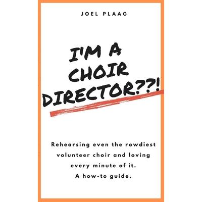 I’m a Choir Director !
