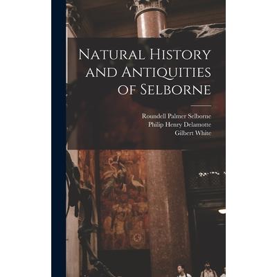Natural History and Antiquities of Selborne
