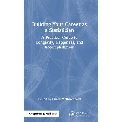 Building Your Career as a Statistician