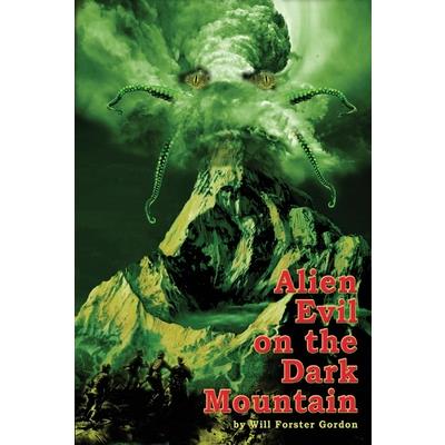 Alien Evil on the Dark Mountain