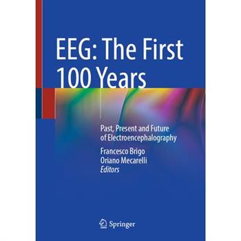 Eeg: The First 100 Years