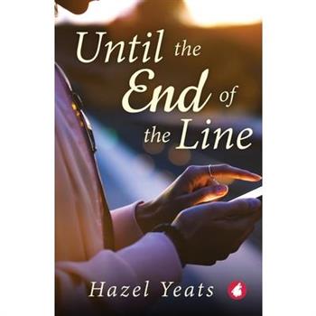 Until the End of the Line
