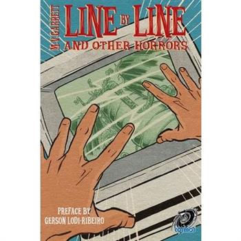 Line by Line and Other Horrors