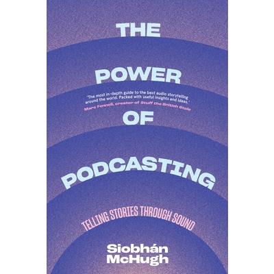 The Power of Podcasting