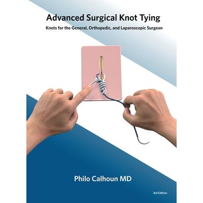 Advanced Surgical Knot Tying