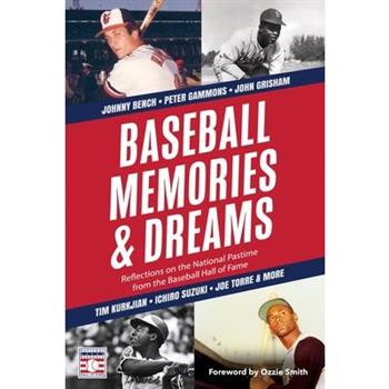 Baseball Memories & Dreams
