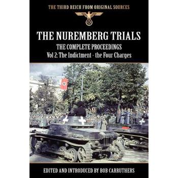 The Nuremberg Trials - The Complete Proceedings Vol 2