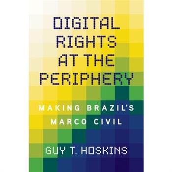 Digital Rights at the Periphery