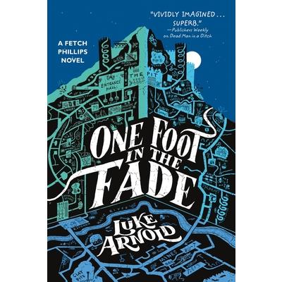 One Foot in the Fade