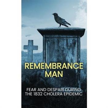 Remembrance Man