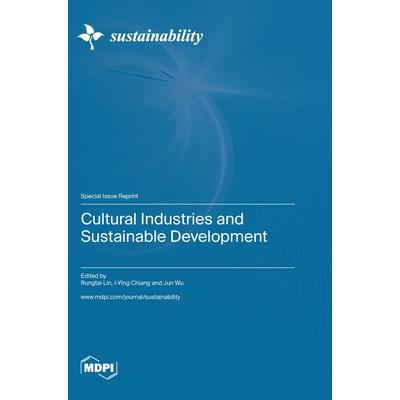 Cultural Industries and Sustainable Development