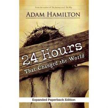 24 Hours That Changed the World