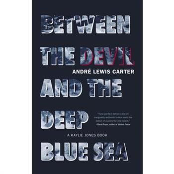 Between the Devil and the Deep Blue Sea