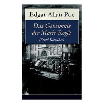 Das Geheimnis der Marie Rog礙t (Krimi-Klassiker)