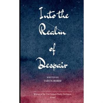 Into the realm of Despair