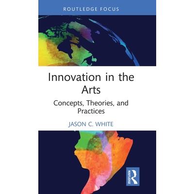 Innovation in the Arts