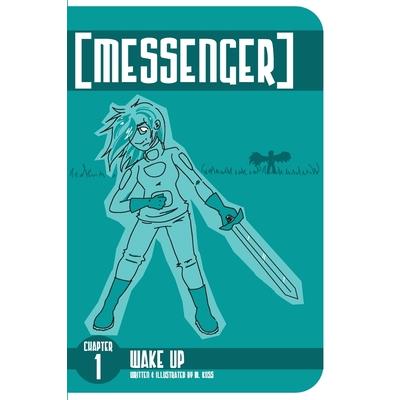 [messenger] Chapter One