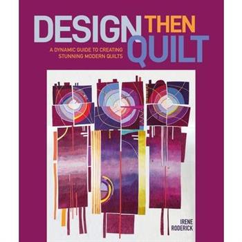 Design Then Quilt