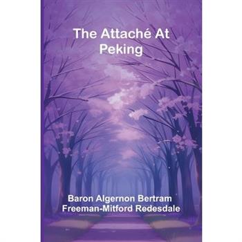 The Attach At Peking