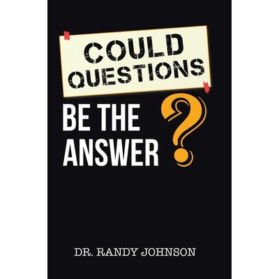 Could Questions Be the Answer?