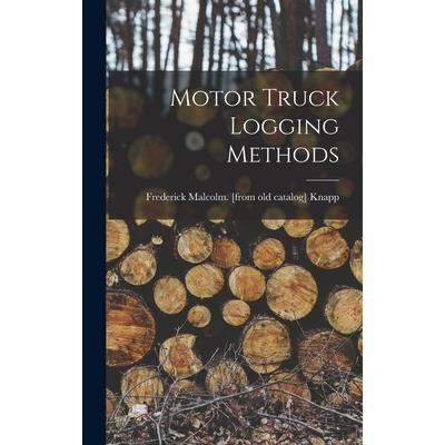 Motor Truck Logging Methods