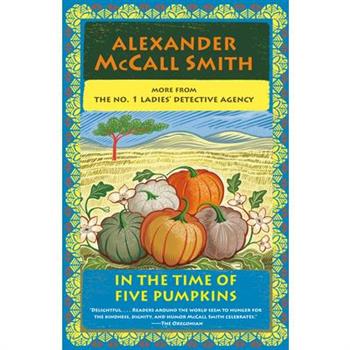 In the Time of Five Pumpkins