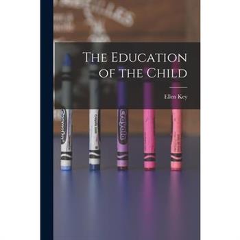 The Education of the Child