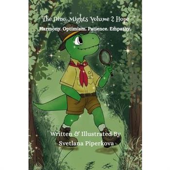 The Dino-Mights Volume 2 Hope