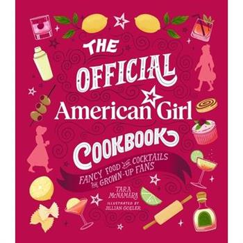 The Official American Girl Cookbook