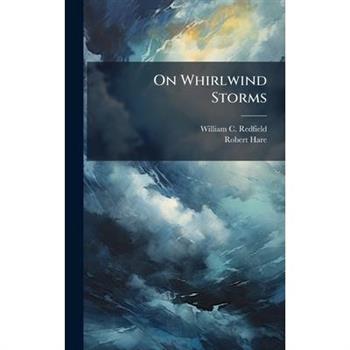 On Whirlwind Storms