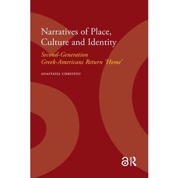 Narratives of Place, Culture and Identity