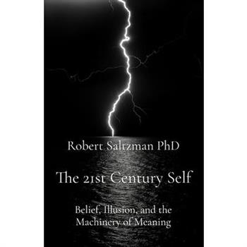 The 21st Century Self