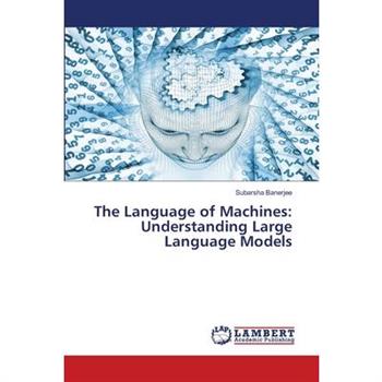 The Language of Machines