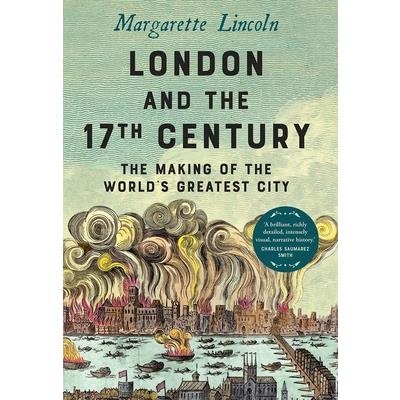 London and the Seventeenth Century