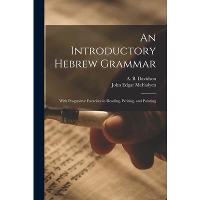 An Introductory Hebrew Grammar