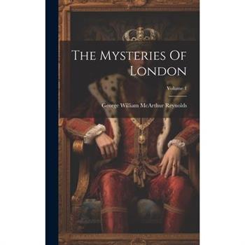 The Mysteries Of London; Volume 1