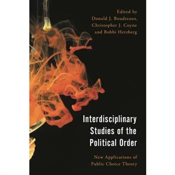 Interdisciplinary Studies of the Political Order