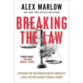 Breaking the Law