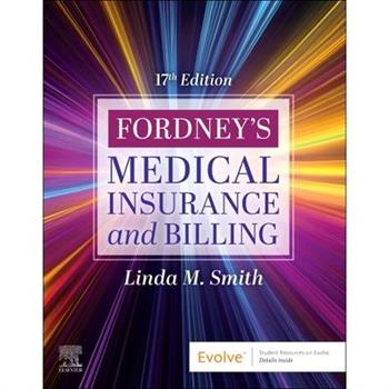 Fordney's Medical Insurance and Billing