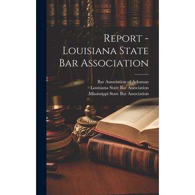 Report - Louisiana State Bar Association