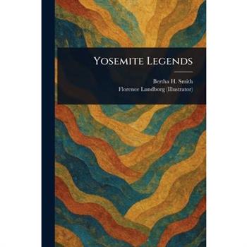 Yosemite Legends