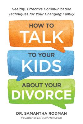 How to Talk to Your Kids About Your Divorce