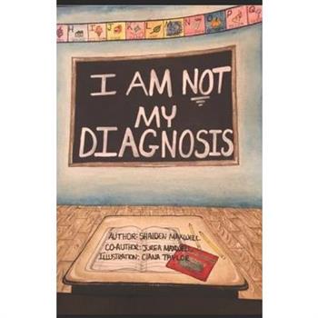 I Am Not My Diagnosis