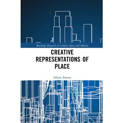 Creative Representations of Place