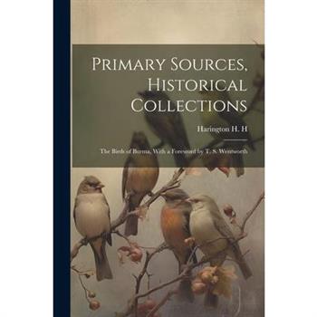 Primary Sources, Historical Collections