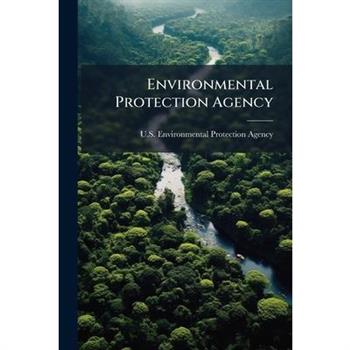 Environmental Protection Agency