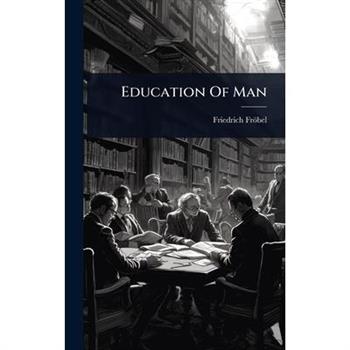 Education Of Man