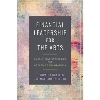 Financial Leadership for the Arts