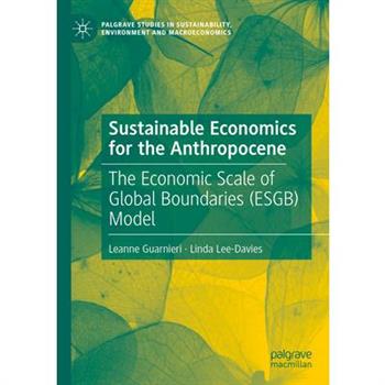Sustainable Economics for the Anthropocene