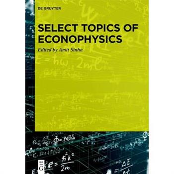 Select Topics of Econophysics